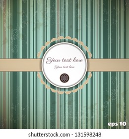 Vintage vector card.  Old striped paper, tape and stains. Round frame for your text.