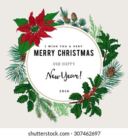 Vintage vector card. I Wish You A Very Merry Christmas And Happy New Year. The wreath of branches of different trees.