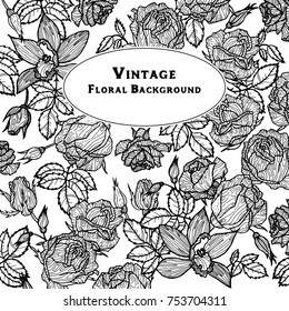 vintage vector floral frame in victorian style, flowers, buds and leaves of roses, ink drawing, imitation of engraving, hand drawn design template