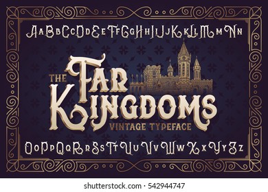 Vintage vector font. Elegant royal typeface in medieval ancient style.