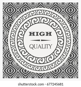 vintage vector high quality label, eps 10. black and white.