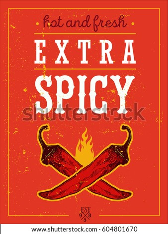 Vintage Vector illustration - Extra Spicy Poster
