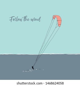 Vintage vector illustration - Extreme Air Kiteboarding. Follow the wind