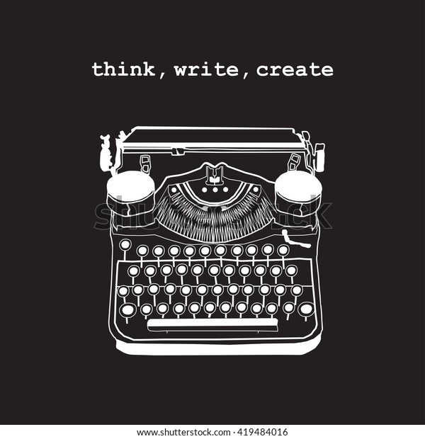 Vintage vector illustrations of retro typewriter,\
inspire writers, screenwriters, copywriters and other creative\
people. 