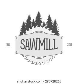 Vintage vector Label of Sawmill. Woodworking Company