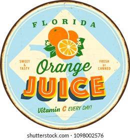 Vintage Vector Metal Sign - Florida Orange Juice - Grunge effects can be easily removed for a brand new, clean design