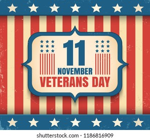 Vintage vector poster for Veterans day. Retro emblem for american Veterans day