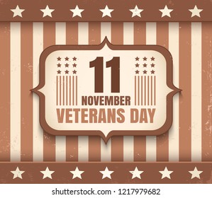 Vintage vector poster for Veterans day. Retro emblem for american Veterans day in sepia.
