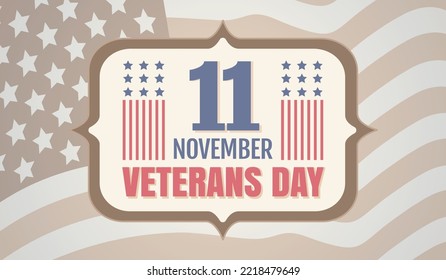 Vintage vector poster for Veterans day with American flag. Retro emblem for american Veterans day with flag of USA.