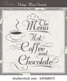 Vintage Vector set for coffee and chocolate menus