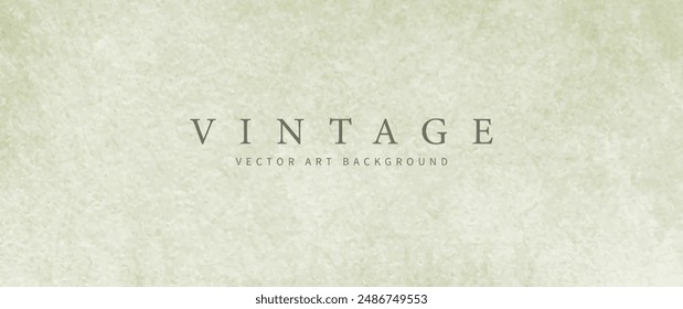 Vintage vector watercolor art background with old paper texture for cards, flyers, poster, cover design. Aged watercolor texture wallpaper.