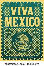 Vintage Viva Mexico - mexican holiday vector poster - Grunge effects can be easily removed