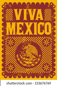 Vintage Viva Mexico - mexican holiday vector poster - Grunge effects can be easily removed