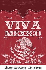 Vintage Viva Mexico - mexican holiday vector poster - Grunge effects can be easily removed