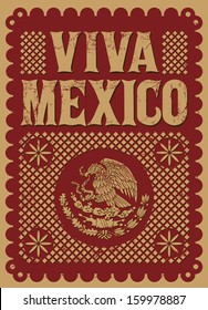 Vintage Viva Mexico - mexican holiday vector poster - Grunge effects can be easily removed