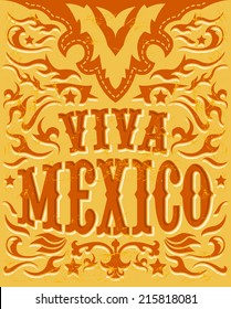 Vintage Viva Mexico sign - mexican holiday poster - western style 