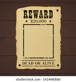 Vintage wanted dead or alive poster nailed to a wooden wall