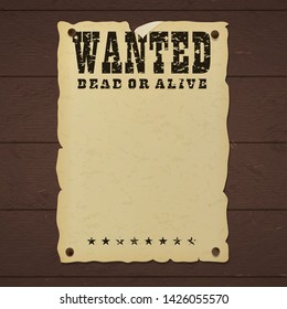 Vintage wanted dead or alive poster nailed to a wooden wall