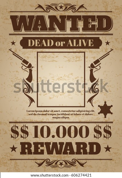 Vintage wanted western poster with blank\
space for criminal photo. Vector mockup wanted banner with frame\
photo, wanted retro message\
illustration.