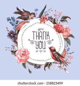 Vintage Watercolor Greeting Card with Blooming Flowers and Birds. Thank You with Place for Your Text. Roses, Wildflowers, Vector Illustration