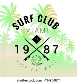 Vintage watercolor summer surf print with typography design Surf Club, palm trees and lettering Miami, Ride your wave. Tropical vector design, fashion print, T-shirt design.