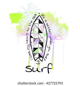 Vintage watercolor surfboard and palm trees and lettering Surf. Tropical vector set, fashion print, T-shirt design. Abstract hand drawn background in boho style.