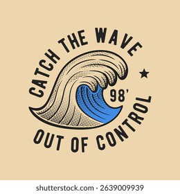 Vintage Wave logo, emblem. Emblem for t-shirt print, poster, label, flyer design or Beach events. Rustic and retro style Wave logo. Vector Illustration.