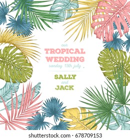 Vintage wedding invitation. Trendy tropical leaves design. Botanical vector illustration