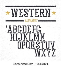 Vintage western alphabet. Stamped serif letters. Grunge style, retro looks. 