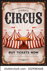 Vintage Western Circus Poster/
Illustration of retro and vintage circus poster background, with marquee, big top, elegant titles and grunge texture for arts festival event and entertainment background