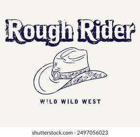 Vintage western cowboy illustration with wild west slogan print and grunge texture for graphic tee t shirt or poster sticker - Vector