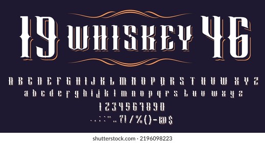 Vintage western font, alcohol, barbershop typeface. Retro type alphabet, vector whiskey label typography, western old style font letters for beer, whisky bottle or irish scotch and bourbon typeface