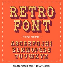 Vintage western style volume font. Gothic font in retro style. Slab Serif type letters for labels and posters.