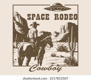 Vintage western wild west cowboys texas rodeo illustration print with retro typography slogan text for graphic tee t shirt sweatshirt hoodie and poster - Vector, Space rodeo cowboy, , sticker, poster,