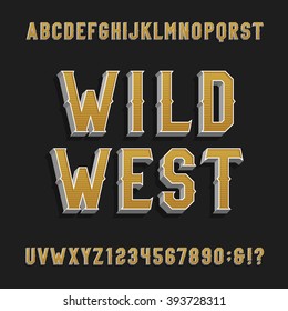 Vintage wild west alphabet font. 3D effect letters and numbers on a dark background. Retro vector typeface for labels, flyers, headlines, posters etc.