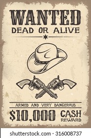 Vintage Wild West Wanted Poster With Old Paper Texture Background