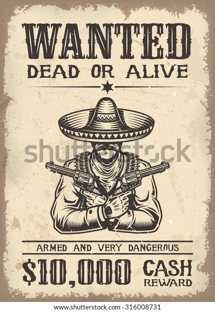 Vintage wild west wanted poster with old paper\
texture background