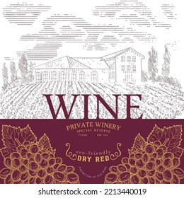 Vintage wine label. Vineyards and winery in the engraving style.