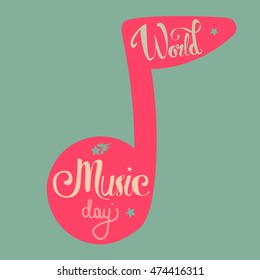 Vintage World Music Day Lettering for Banner and Badge. Sticker, Poster, Card Design Template. Vector