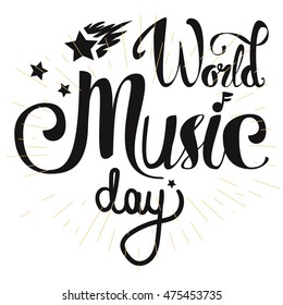 Vintage World Music Day Lettering for Banner and Badge. Sticker, Poster, Card Design Template. Vector