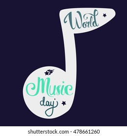 Vintage World Music Day Lettering for Banner and Badge. Sticker, Poster, Card Design Template. Vector