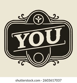 vintage you print poster label emblem badge retro vector illustration template design