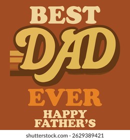 Vintage-inspired design with bold, nostalgic lettering in warm tones. Ideal for cards, T-shirts, posters, and Father’s Day gifts.