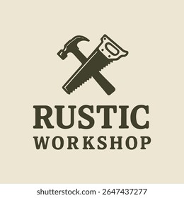 A vintage-inspired logo for a rustic workshop or carpentry business, featuring a classic hammer and handsaw crossing above the text 'RUSTIC WORKSHOP' in a dark, earthy tone on a light background.
