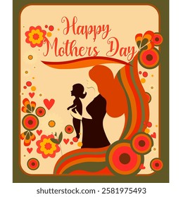 A vintage-style Mother’s Day poster inspired by the 1970s, featuring a warm, earthy color palette with burnt orange, mustard yellow, and soft pastels.