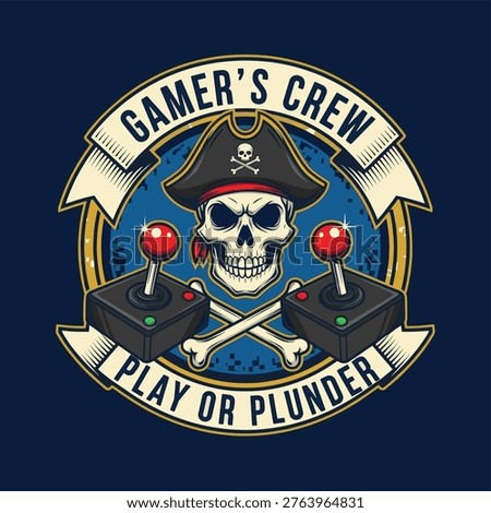 A vintage-style emblem featuring a pirate skull in a tricorn hat, crossed bones, and two retro arcade joysticks, with 'GAMER'S CREW PLAY OR PLUNDER' text on banners.