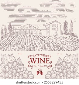 Vintage-style grape wine label featuring a drawing of a vineyard and farmhouse. Hand drawn, not AI
