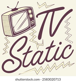 A vintage-style graphic featuring a stylized television set overlaid with the text "TV Static".