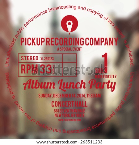 Vinyl cover or label design using as layout for concert poster of an album launch party