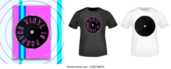 Vinyl is forever typography for t-shirt print stamp, tee applique, fashion slogans, badge, label clothing, jeans, and casual wear. Vector illustration.